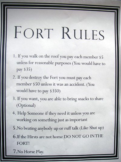 Rules of our neighborhood fort Rules of our neighborhood fort